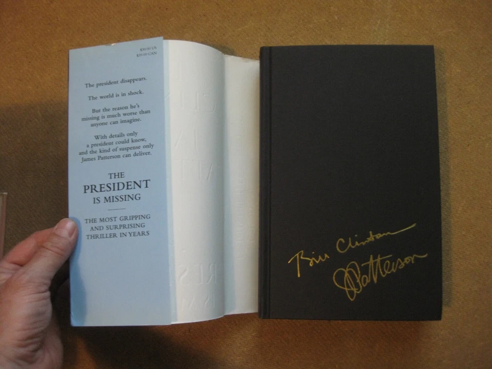 SIGNED - THE PRESIDENT IS MISSING - Bill Clinton James Patterson - 1st HCDJ 2018 Foto 2 de 4