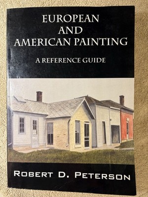 European and American Painting by Robert D. Peterson, Wester Art, Signed
