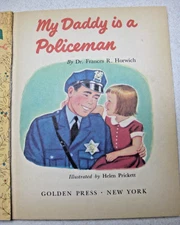 1955 MY DADDY IS A POLICEMAN - DING DONG SCHOOL BOOK - DIN#3 GOLDEN PRESS