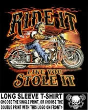 Ride It Like You Stole It Full Throttle Demon Biker Skull Motorcycle T-shirt 109
