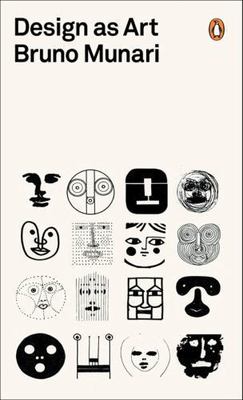 Design As Art, Paperback by Munari, Bruno; Creagh, Patrick (TRN), Brand New, ...