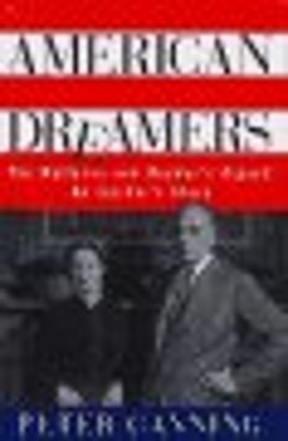 American Dreamers : The Wallaces and Reader's Digest: An Insider'