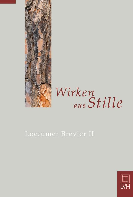 Thumbnail - Wirken Aus Stille | Loccumer Brevier 2 | Buch | 420 S. | Deutsch |