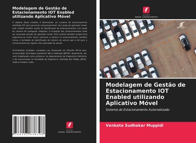 Venkata Sudhakar Muppidi | Modelagem de Gestão de Estacionamento IOT Enabled...