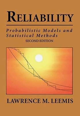 Reliability: Probabilistic Models and Statistical Methods - Paperback - GOOD