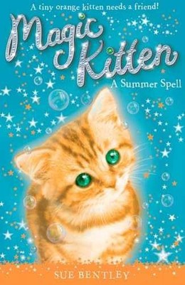 A Summer Spell #1 (Magic Kitten) - Paperback, by Bentley Sue - Very Good