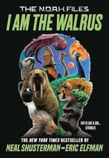 I Am the Walrus  (The N.O.A.H. Files, Bk. 1)