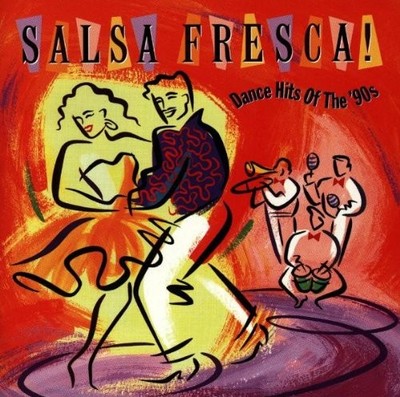 Salsa Fresca: Dance Hits of the 90s