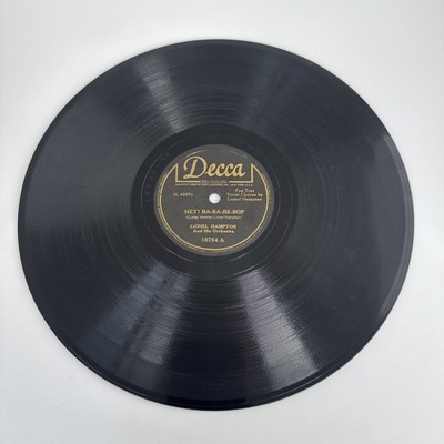 Lionel Hampton 78 RPM Decca 18754 Shellac Record Hey! Ba-Ba-Re-Bop / Slide Hamp
