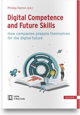 Digital Competence and Future Skills Philipp Ramin