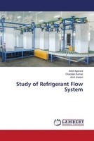 Ankit Agarwal (U. A.) | Study Of Refrigerant Flow System | Taschenbuch (2023)