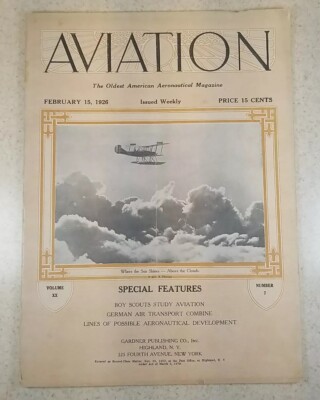 1926 FEBRUARY 15 AVIATION MAGAZINE Where the Sun Shines Float Plane   35 pages