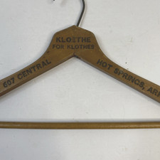Vtg Wooden Clothes Hanger Hot Springs Ark. "Kloethe For Klothes" 607 Central