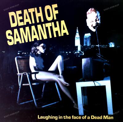 Death Of Samantha - Laughing In The Face Of A Dead Man Maxi 1986 (VG+/VG+) '