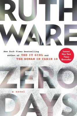 Zero Days by Ruth Ware [Hardback]