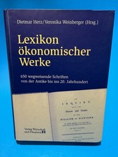 Lexikon ökonomischer Werke 650 wegweisende S...