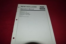 New Holland Metalert II Electronic Metal Detector Test S Operator's Manual CHPA 