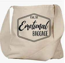 Emotional Baggage  Established in my 20's printed