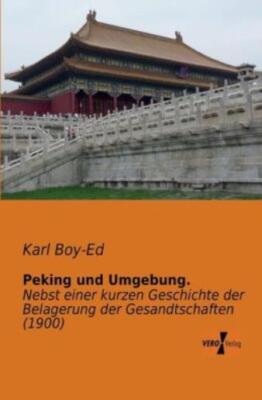 Peking Und Umgebung
