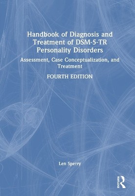 Handbook of Diagnosis and Treatment of DSM-5-TR Personality D... - 9781032617909