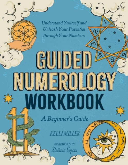 Guided Numerology Workbook by Kelli  Miller (Paperback Book)