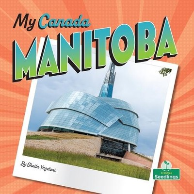Sheila Yazdani Manitoba (Hardback)