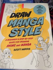 Draw Manga Style : A Beginner's Drawing Anime