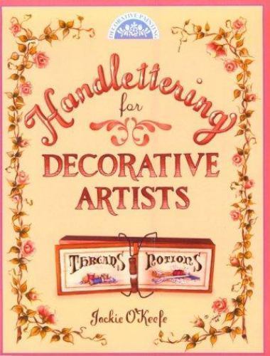 Handlettering for Decorative Artists; Dec- 9780891348252, OKeefe, paperback, new