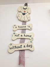 VTG House is not a home without a dog Wooden Wall Hanging Plaque 18"L DISTRESS