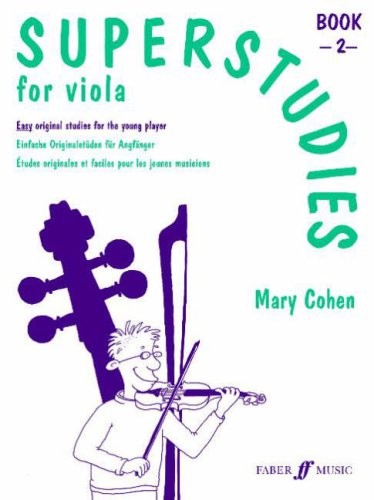 Superstudies: Bk. 2: (Solo Viola) (Faber Edition: Superstudies),