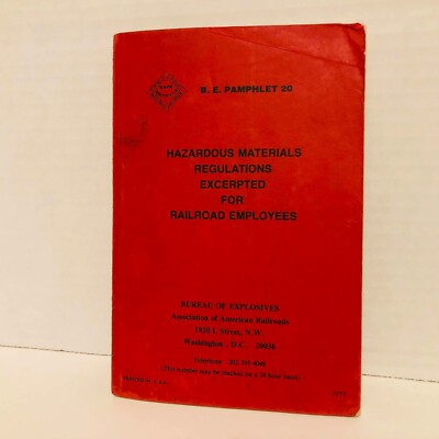 Bureau Of Explosives Pamphlet  Hazardous Materials Regulations Railroad Workers