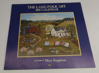 Lang Folk Art 2010 Wall Calendar, 13.4''×12'' - New/Unused - Mary Singleton