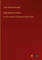 Victor Bernard DerréCagaix | Exploration Du Sahara | Buch | FranzöSisch (2023)