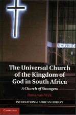 Universal Church Kingdom God South Africa Church Strangers Ilana ? 9781107057241