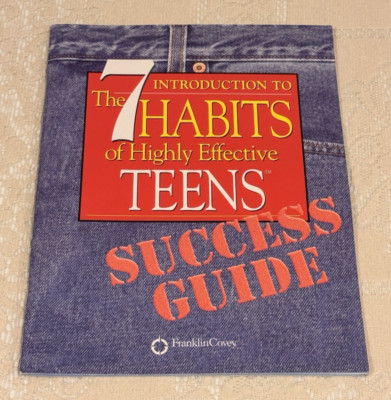 Introduction to The 7 Habits of Highly Effective Teens SUCCESS GUIDE - 2002 PB
