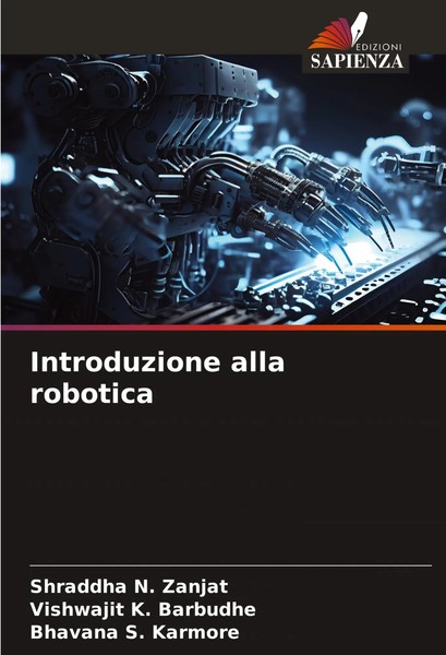 Introduzione Alla Robotica Shraddha N. Zanjat (U. A.) Taschenbuch Italienisch-image