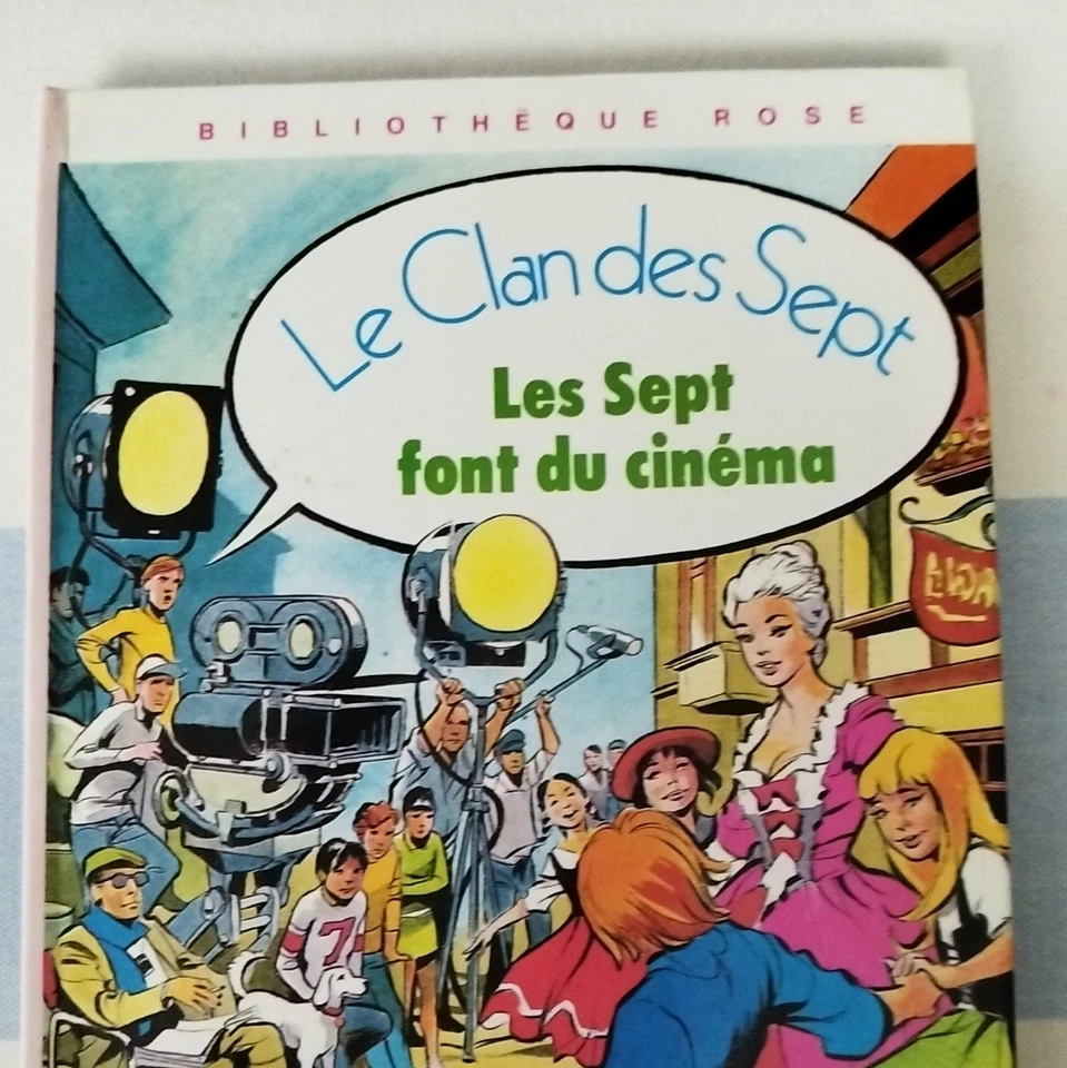 Bibliothèque Rose Le Clan des Sept : Les Sept font du cinéma, fr - Photo 1/1