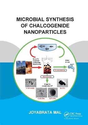 Mikrobielle Synthese von Chalkogenid-Nanopartikeln - 9781138600423