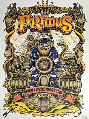 PRIMUS VIP POSTER Signed By WHOLE Band And Numbered Onward And Upward SUMMER