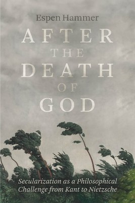 Espen Hammer After the Death of God (Paperback)