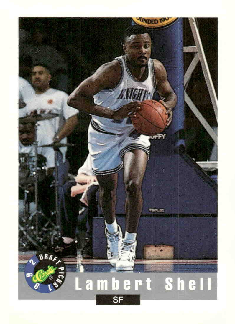 1992 Classic Draft Picks #90 Lambert Shell