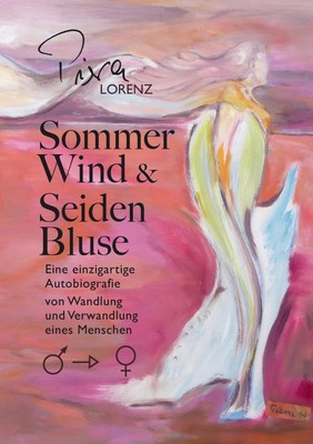 Sommerwind und Seidenbluse | Autobiografie | Piera Lorenz | Taschenbuch | 2017