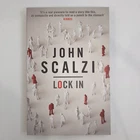 Lock In by John Scalzi (PB, 2014,Orion)