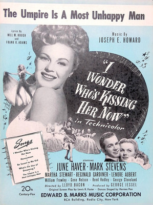 The Umpire Is A Most Unhappy Man Sheet Music I Wonder Who's Kissing Her Now