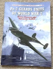 Osprey Combat Aircraft 96 - Pe-2 Guards Units of World War 2