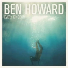 BEN HOWARD EVERY KINGDOM NEW LP