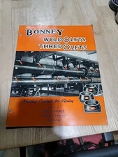 1940 VINTAGE BONNEY FORGE WELDING FITTINGS INDUSTRIAL CATALOG BULLETIN WT-29 19P