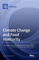 Climate Change And Food Insecurity | Buch | Englisch (2023) | Mdpi AG