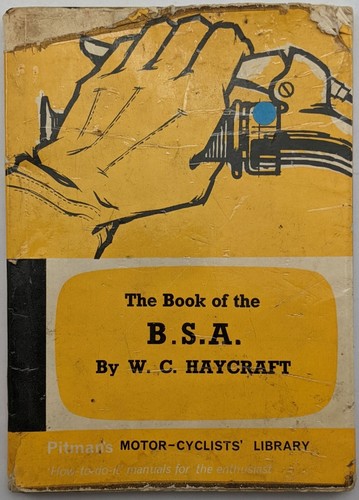 El libro de la BSA, de W.C. Haycraft - Biblioteca de motociclistas Pitmans 1955-1964 - Imagen 1 de 7