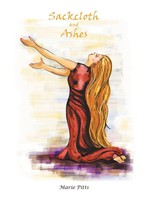 Sackcloth And Ashes | Marie Pitts | Buch | Gebunden | Englisch | 2021